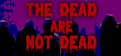 The Dead are Not Dead Build 11382986