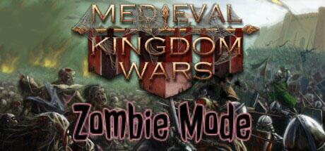 Medieval Kingdom Wars Zombie Mode Build 11245958 - SKIDROW