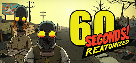 Download game 60 Seconds Reatomized  - PLAZA + Update v1.0.369 latest version