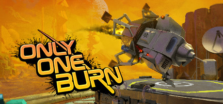 Download reloaded game Only One Burn - PLAZA + Update v1.5.1