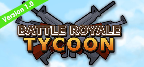 Download game Battle Royale Tycoon v1.0 - PLAZA latest version