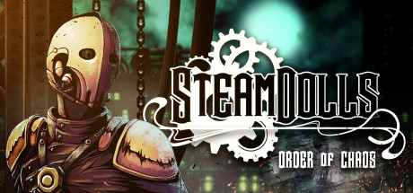 Download game SteamDolls Order Of Chaos v12.11.2019 (Demo) latest version