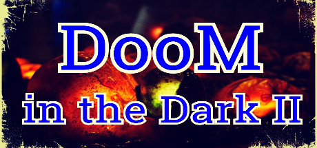 Download reloaded game DooM in the Dark 2 - PLAZA