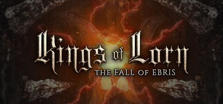 Download reloaded game Kings of Lorn The Fall of Ebris v20200128 - CODEX