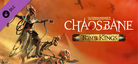 Download game Warhammer Chaosbane Tomb Kings - CODEX latest version