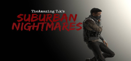 Download reloaded game The Amazing T.K's Suburban Nightmares v1.0 - PLAZA