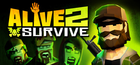 Download game Alive 2 Survive Tales from the Zombie Apocalypse v1.0.2 latest version