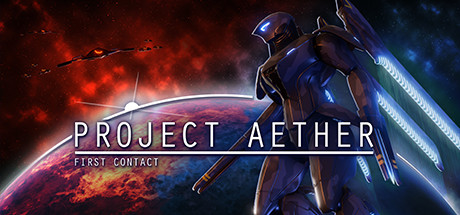 Download reloaded game Project AETHER First Contact - CODEX + Update v1.01