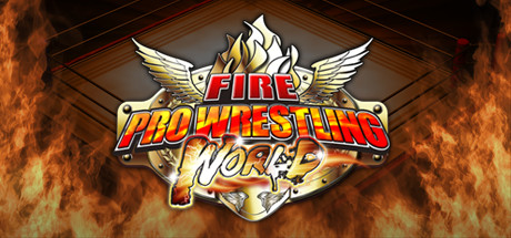 Download reloaded game Fire Pro Wrestling World - PLAZA + Update v2.15.2