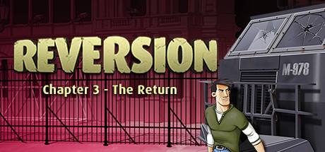 Download reloaded game Reversion The Return Chapter 3 - CODEX + Update v20200420