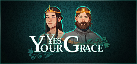 Download reloaded game Yes Your Grace v1.0.20 + DLC