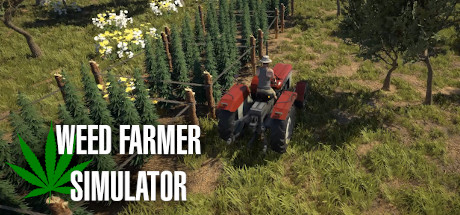 Download game Weed Farmer Simulator v20200317 - Early Access latest version