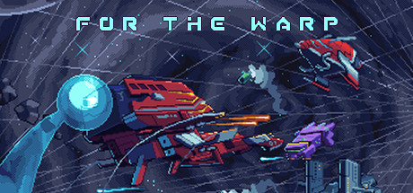 Download game For The Warp v1.0.3 latest version