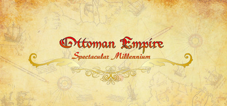 Download game Ottoman Empire Spectacular Millennium v1.3 (Retro) - PLAZA latest version