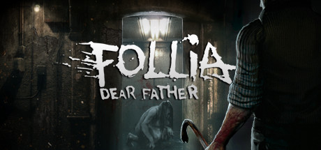 Download reloaded game Follia Dear father v1.0 - HOODLUM