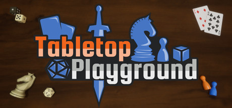 Download reloaded game Tabletop Playground v20200517 - Early Access