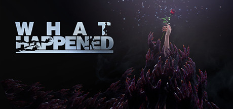 Download reloaded game What Happened v1.0 - HOODLUM