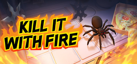 Download reloaded game Kill It With Fire Anniversary - PLAZA + Update v1.5.415