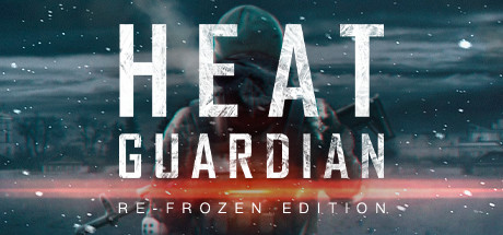 Download game Heat Guardian Re-Frozen Edition v23.08.2020 latest version