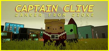 Download reloaded game Captain Clive Danger From Dione v1.0 - PLAZA