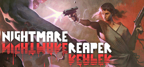 Download game Nightmare Reaper v2.32.5 latest version