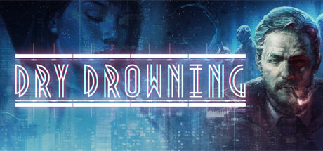 Download reloaded game Dry Drowning v2.0.5