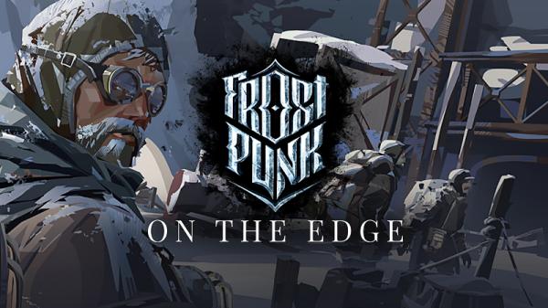 Download reloaded game Frostpunk On The Edge - Razor1911 + Update v1.6.1.51795