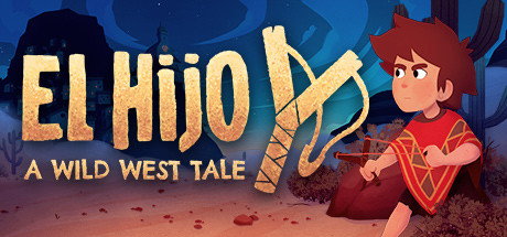 Download reloaded game El Hijo A Wild West Tale v1.0 - SKIDROW