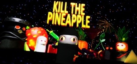 Download game Kill the Pineapple v1.0 - DARKSiDERS latest version