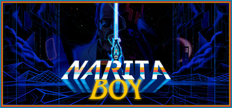 Download game Narita Boy v2021.04.20 latest version