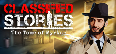 Download game Classified Stories The Tome of Myrkah v1.0 - SKIDROW latest version