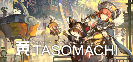 Download reloaded game Tasomachi Behind the Twilight v1.0 - DARKSiDERS