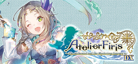 Download reloaded game Atelier Firis The Alchemist and the Mysterious Journey DX - CODEX + Update v1.02