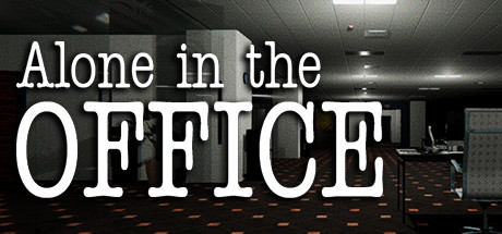 Download game Alone in the Office v1.0 - DARKSiDERS latest version