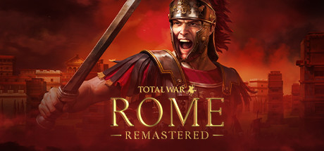 Download game Total War ROME REMASTERED v2.0.5 - CODEX + Enhanced Graphics Pack latest version