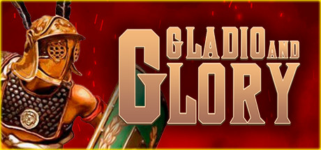 Download game Gladio and Glory v2021.09.20 latest version