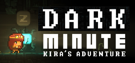 Download game DARK MINUTE Kiras Adventure Build 6641441 - Chronos latest version