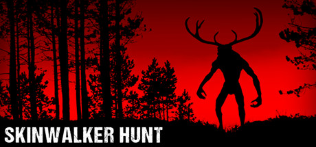 Download game Skinwalker Hunt Build 2023.11.30 - TENOKE latest version