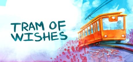 Download game Tram of Wishes v1.0 latest version