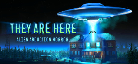 Download game They Are Here Alien Abduction Horror v2021.06.10 latest version