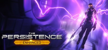 Download game The Persistence Enhanced - CODEX + Update v1.01 latest version