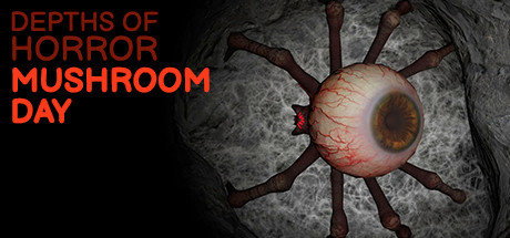 Download reloaded game Depths Of Horror Mushroom Day v1.0 - DARKZER0