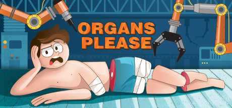 Download game Organs Please v1.04 latest version