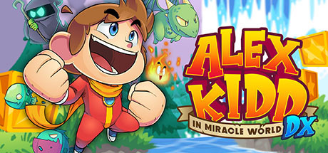 Download game Alex Kidd in Miracle World DX Build 6905586 - Chronos latest version