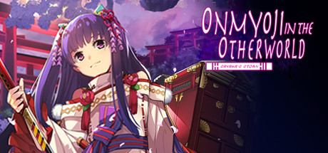 Download game Onmyoji in the Otherworld Sayakas Story v1.0 - DARKSiDERS latest version