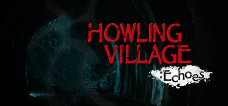 Download game Howling Village Echoes v1.0 - DARKSiDERS latest version