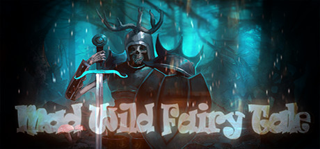 Download game Mad Wild Fairy Tale v1.0 - DARKSiDERS latest version