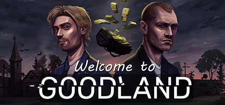 Download game Welcome to Goodland v0.6.6 latest version