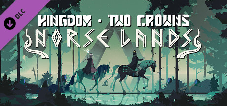 Download reloaded game Kingdom Two Crowns Norse Lands v1.1.16 - Razor1911