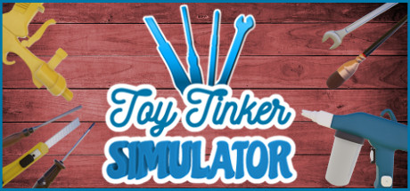 Download game Toy Tinker Simulator v1.0 - DARKSiDERS latest version